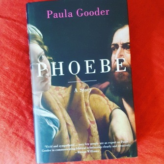 Did I mention I love Paula Gooder. Brilliant - a novel about Phoebe